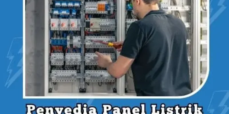 Penyedia Panel Listrik Cikarang