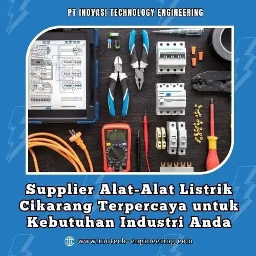Supplier Alat-Alat Listrik Cikarang